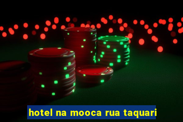 hotel na mooca rua taquari